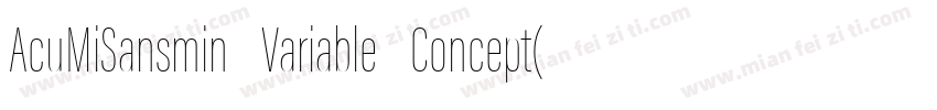 AcuMiSansmin Variable Concept(91)字体转换